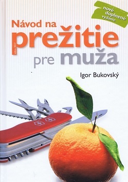 Návod na prežitie pre muža