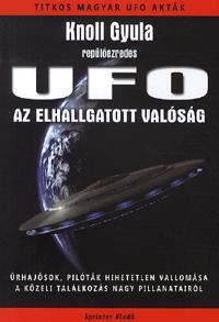 UFO - Az elhallgatott valóság
