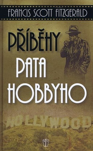 Příběhy Pata Hobbyho - Francis Scott Fitzgerald