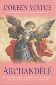 Archandělé - Doreen Virtue