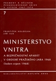 Ministerstvo vnitra a bezpečnostní aparát