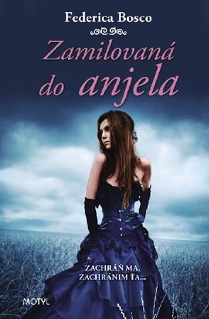 Kniha Zamilovaná do anjela - Federica Bosco,Hribiková Jara Bertolasi