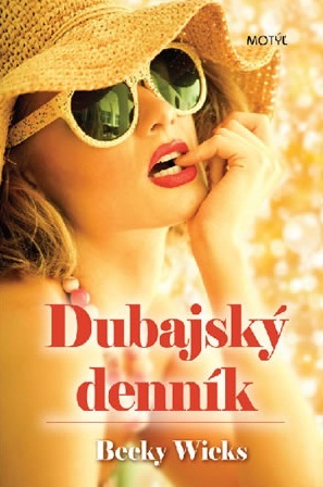 Kniha Dubajský denník - Becky Wicks