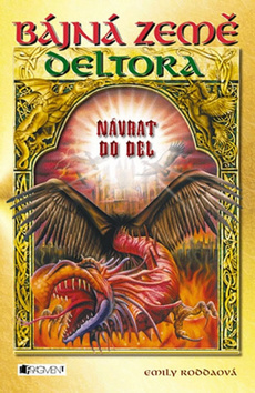 Bájná země Deltora Návrat do Del