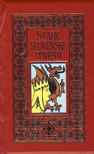 Kniha Staré slovenské povesti I. (červené) - Jozef Michaláč