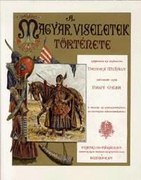 A magyar viseletek története