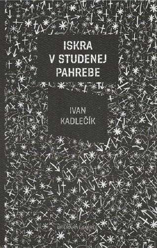 Iskra v studenej pahrebe