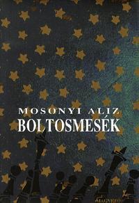 Boltosmesék