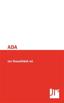 Kniha ADA - Jan Těsnohlídek
