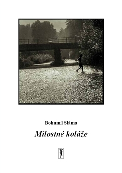 Kniha Milostné koláže - Bohumil Sláma