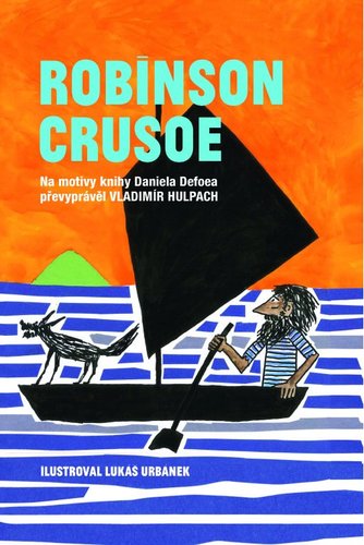Kniha Robinson Crusoe - Vladimír Hulpach
