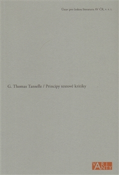 Principy textové kritiky - Thomas G. Tanselle