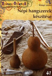 Népi hangszerek készítése