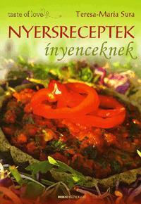 Kniha Nyersreceptek ínyenceknek - Sura Teresa Maria