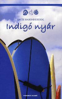 Kniha Indigó nyár - Antje Babendererde
