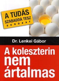 A koleszterin nem ártalmas