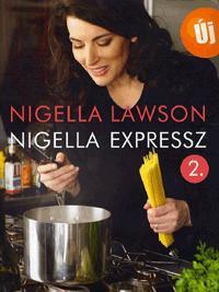 Nigella expressz 2.