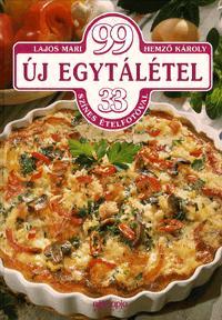 Kniha 99 új egytálétel - Mari Lajos,Károly Hemzö