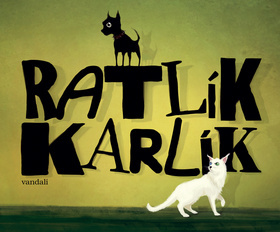 Kniha Ratlík Karlík - Vandali