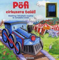 Pöfi cirkuszra talál!