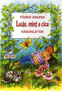 Lusta, mint a cica