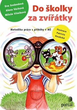 Kniha Do školky za zvířátky