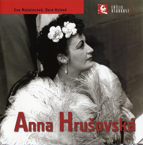 Kniha Anna Hrušovská - Eva Malatincová,Dora Kulová