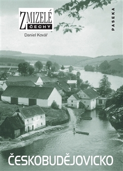 Kniha Zmizelé Čechy Českobudějovicko