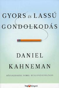 Gyors és lassú gondolkodás