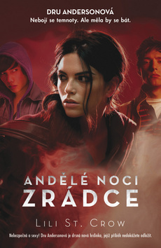 Andělé noci Zrádce