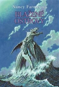 Kniha Blažené ostrovy - Nancy Farmerová