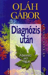 Kniha Diagnózis után - Gábor Oláh