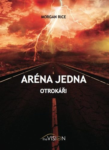 Kniha Aréna jedna - Otrokáři