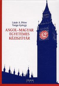 Angol-Magyar Egyetemes Kéziszótár