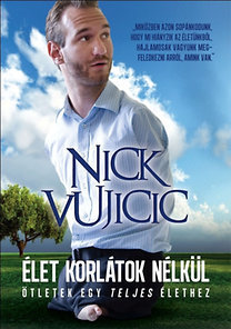 Kniha Élet korlátok nélkül - Nick Vujicic