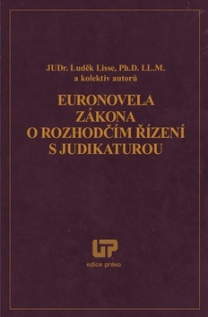Euronovela zákona o rozhodčím řízení s judikaturou