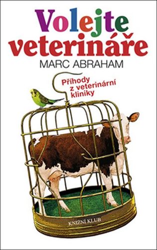 Volejte veterináře
