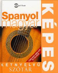 Spanyol-magyar képes kétnyelvű szótár