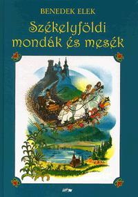 Székelyföldi mondák és mesék