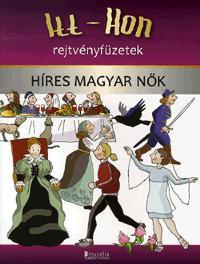 Itt-Hon rejtvényfüzetek: Híres magyar nők