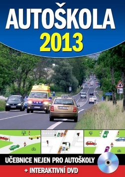 Autoškola 2013 + interaktivní DVD