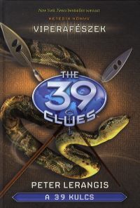Kniha A 39 kulcs: Viperafészek - Peter Lerangis