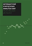 Interaktivní statistická analýza dat - Kolektív autorov,Milan Meloun