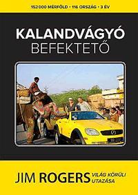 Kalandvágyó befektető - Jim Rogers