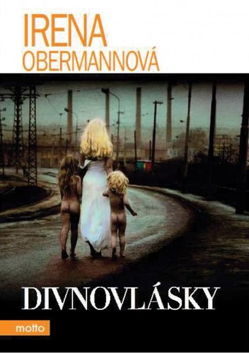 Kniha Divnovlásky - Irena Obermannová,Jan Saudek