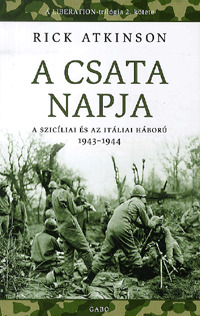 Kniha A csata napja - Rick Atkinson