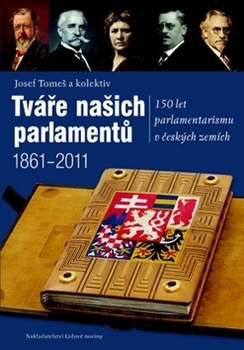 Kniha Tváře našich parlamentů - Josef Tomeš