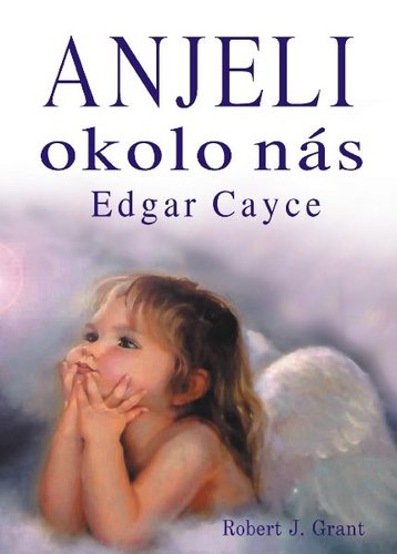 Anjeli okolo nás