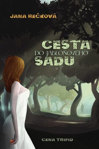 Kniha Cesta do jabloňového sadu
