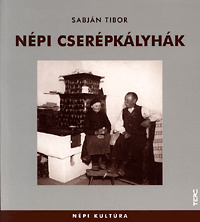 Kniha Népi cserépkályhák - Tibor Sabján